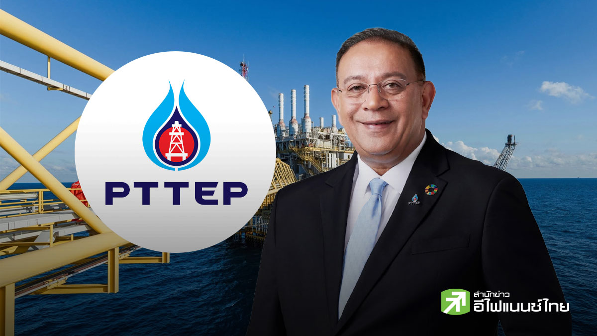 PTTEP ทำกำไร Q1/69 ที่ 1.18 หมื่นลบ. เพิ่มการผลิตก๊าซฯระดับสูงสุด รองรับดีมานด์ในประเทศ