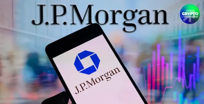 JPMorgan ชี้แรงขายคริปโทมาจากนักลงทุนสายคริปโท ไม่ใช่สถาบันหรือ ETF