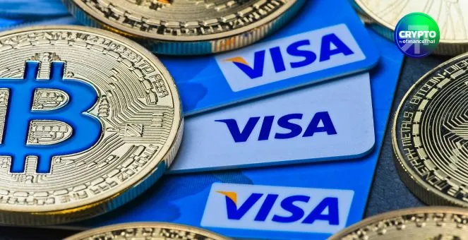 Visa เปิดตัวโครงการนำร่องโอนเงินด้วย Stablecoin